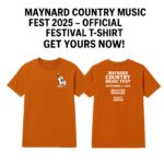 Maynard Country Music Fest 2025 – Official Festival T-Shirt | Get Yours Now!